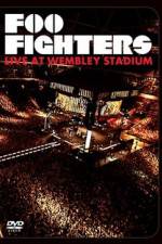 Watch Foo Fighters Live at Wembley Stadium Primewire