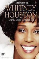Watch In Memory Of Whitney Houston Primewire