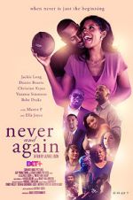 Watch Never and Again Primewire