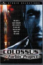 Watch Colossus The Forbin Project Primewire