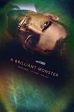 Watch A Brilliant Monster Primewire