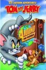 Watch Tom and Jerry: Around the World Primewire