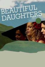 Watch Beautiful Daughters Primewire
