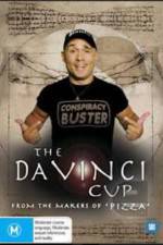 Watch The Da Vinci Cup Primewire