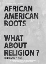 Watch African American Roots Primewire