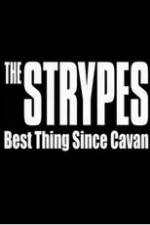 Watch The Strypes: Best Thing Since Cavan Primewire