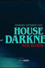 Watch House of Darkness: New Blood Primewire