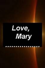 Watch Love Mary Primewire