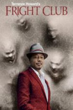 Watch Terrence Howard\'s Fright Club Primewire