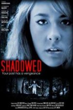 Watch Shadowed Primewire