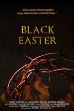 Watch Black Easter Primewire