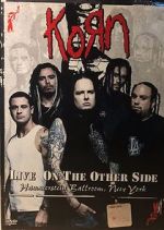 Watch Korn: Live on the Other Side Primewire
