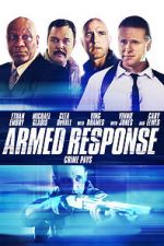Watch Armed Response Primewire