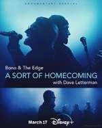 Watch Bono & The Edge: A Sort of Homecoming with Dave Letterman Primewire
