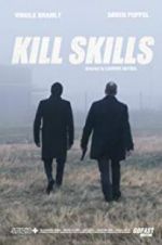 Watch Kill Skills Primewire