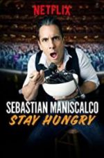 Watch Sebastian Maniscalco: Stay Hungry Primewire