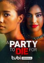 Watch A Party to Die For Primewire