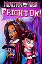 Watch Monster High: Fright On Primewire