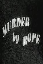 Watch Murder by Rope Primewire
