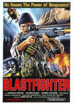 Watch Blastfighter Primewire