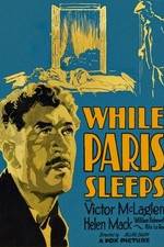 Watch While Paris Sleeps Primewire