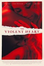 Watch The Violent Heart Primewire