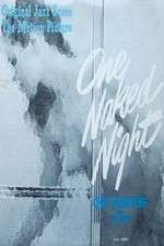 Watch One Naked Night Primewire