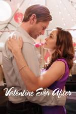 Watch Valentine Ever After Primewire