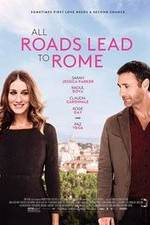 Watch All Roads Lead to Rome Primewire