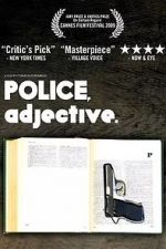 Watch Police, Adjective Primewire