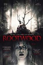 Watch Rootwood Primewire