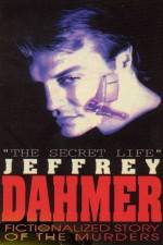 Watch The Secret Life Jeffrey Dahmer Primewire