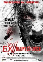 Watch My Ex 2: Haunted Lover Primewire