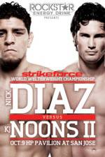 Watch Strikeforce Diaz vs Noons II Primewire