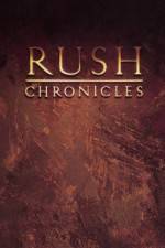 Watch Rush Chronicles Primewire