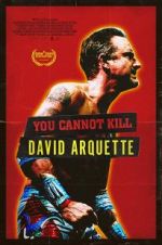 Watch You Cannot Kill David Arquette Primewire