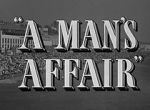 Watch A Man\'s Affair Primewire