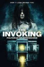Watch The Invoking 3: Paranormal Dimensions Primewire