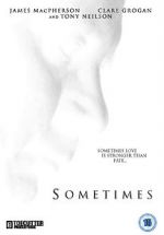 Watch Sometimes (Short 2011) Primewire
