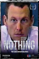 Watch Stop at Nothing: The Lance Armstrong Story Primewire