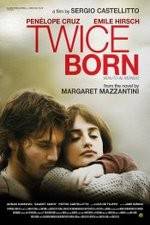 Watch Twice Born Primewire