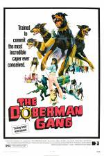Watch The Doberman Gang Primewire