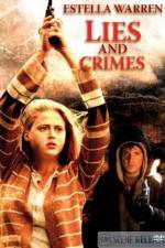 Watch Lies and Crimes Primewire