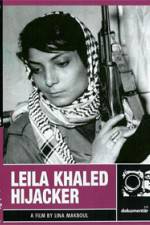 Watch Leila Khaled Hijacker Primewire