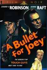 Watch A Bullet for Joey Primewire
