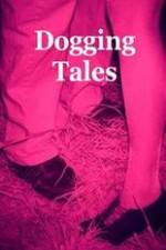 Watch Dogging Tales: True Stories Primewire