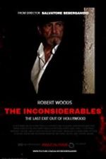 Watch The Inconsiderables: Last Exit Out of Hollywood Primewire
