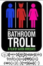 Watch Bathroom Troll Primewire
