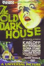 Watch The Old Dark House Primewire