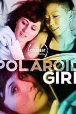 Watch Polaroid Girl Primewire